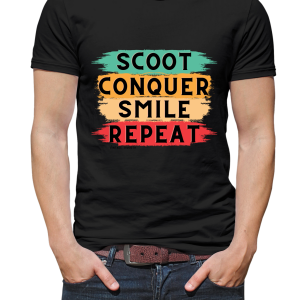 "Scoot, Conquer, Smile, Repeat " T-Shirt